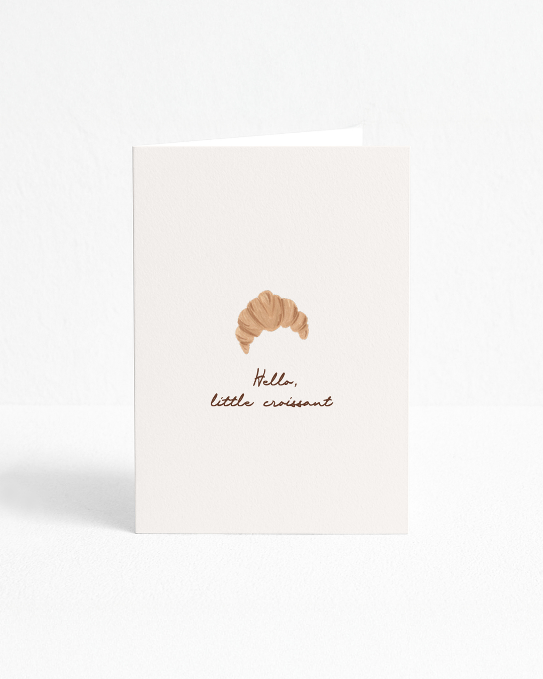 POST CARD | HELLO LITTLE CROISSANT