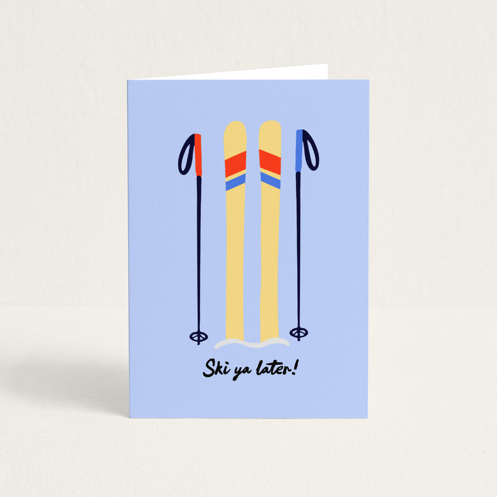 Post Card | Ski Ya Later